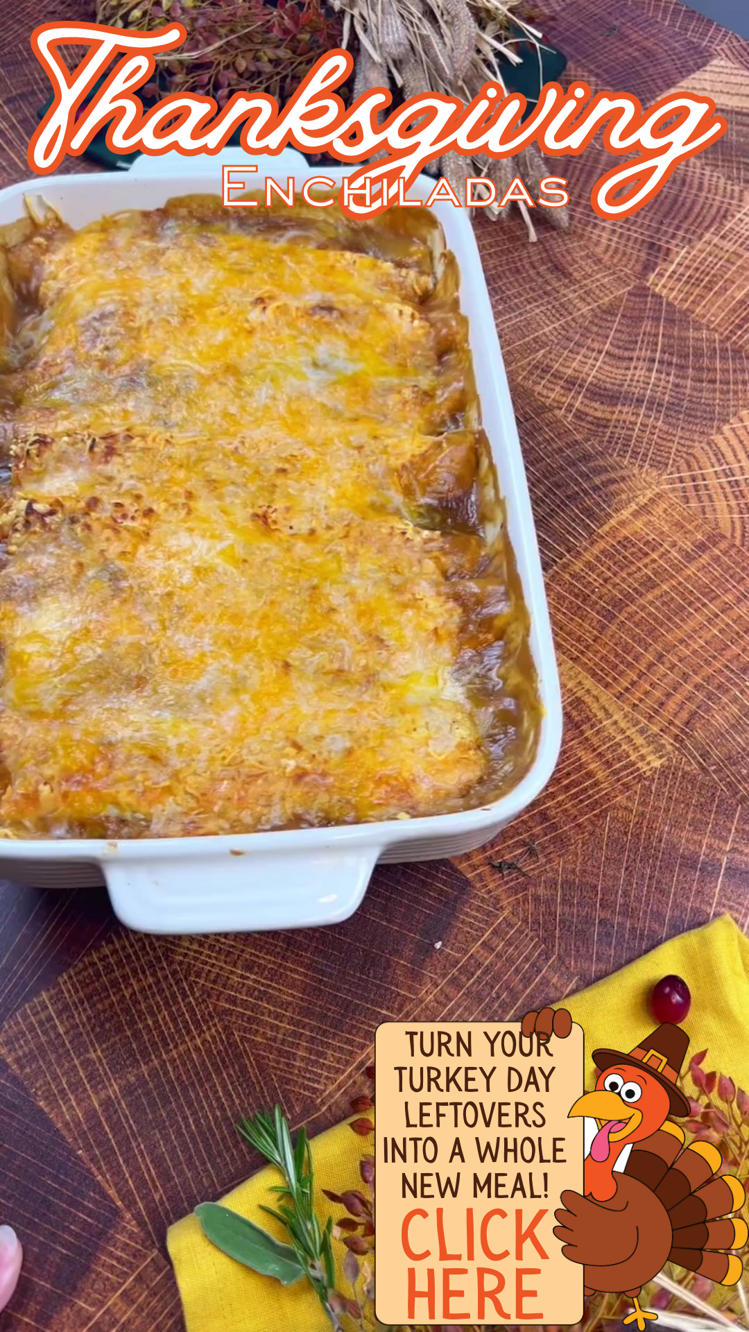 Thanksgiving Enchiladas Recipe 